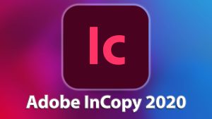 Adobe InCopy CC 2020 Full_ Không Crack